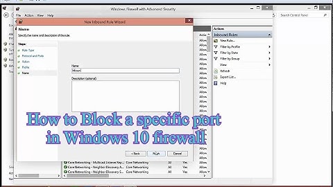How to Block a specific port in Windows 10 firewall