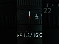 I'm buying this immediately | Sony FE 1.8/16 G Prime Lens