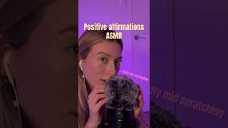 Positive affirmations + fluffy mic scratching ASMR #asmr #tingles #relax