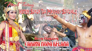 Masih tentang misteri sumur tua pomahan suwung // BABAK NDADI REOG CAHAYA MUDA KELANA BANTUL KARANG
