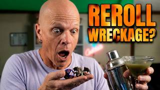 RUINED BY REROLLS?? | Drunkards &amp; Dragons