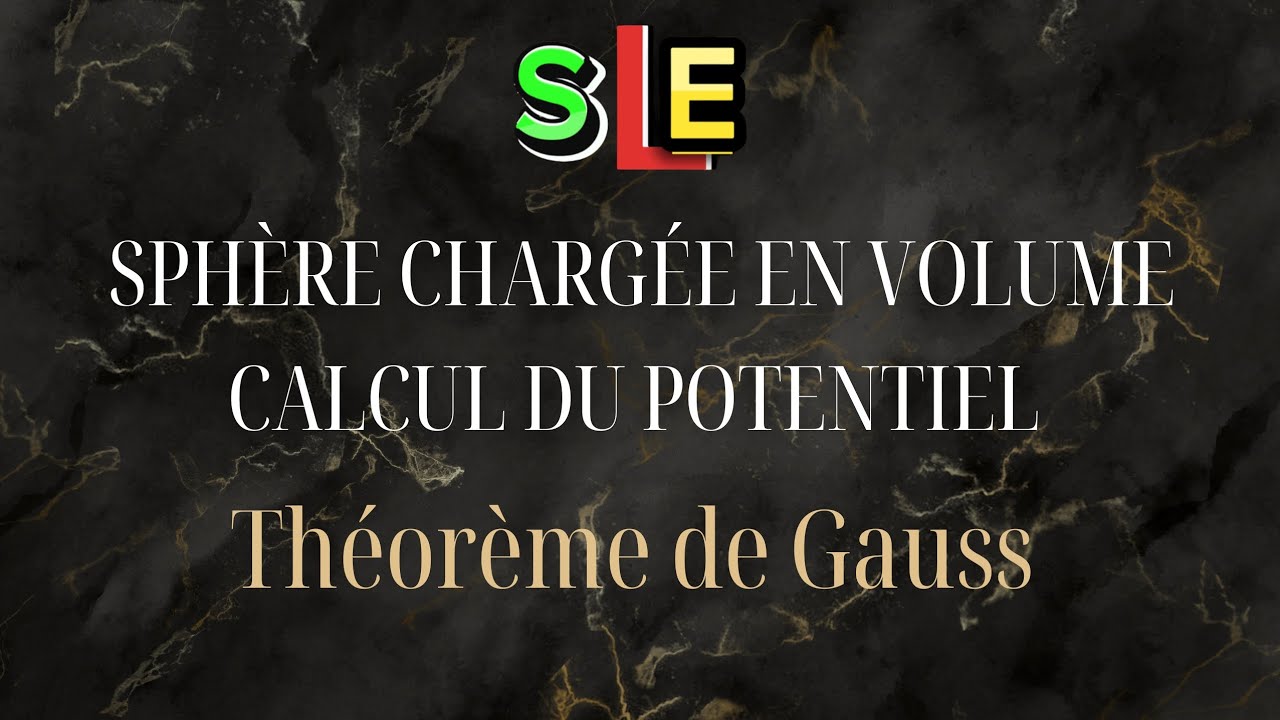 Calcul du potentiel électrostatique (Sphère chargée en volume)