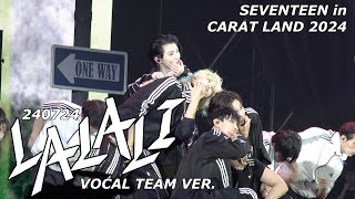 4k Cam 240724 Seventeen In Caratland 2024 Vocal Team Lalali