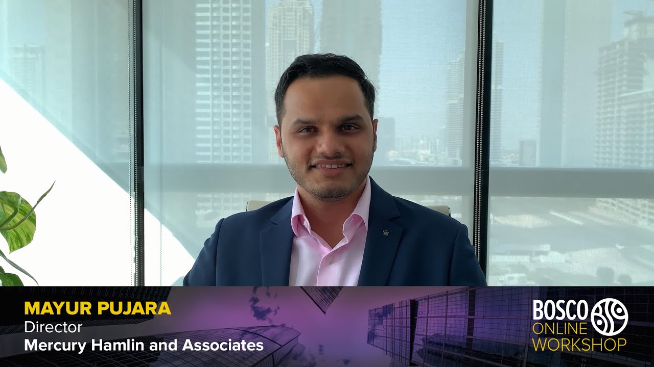 Mayur Pujara, Mercury Hamlin and Associates | Bosco Online Workshop 09.07.2020