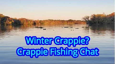 Winter Crappie Crappie Fishing Chat