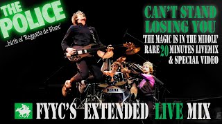 The Police LIVE - Can't Stand Losing You (20 min Mix & Special Video - birth of Reggatta de Blanc)