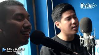 RAN - MAGER (live at Delta FM)
