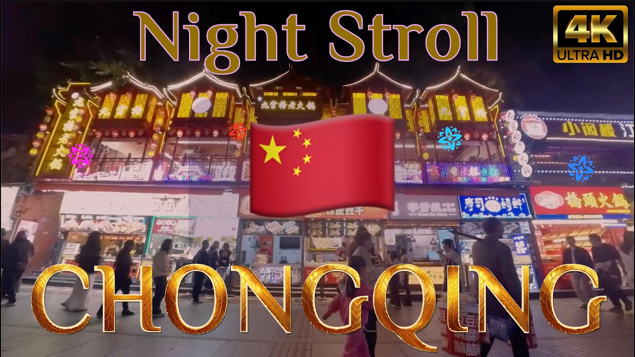 🇨🇳  Chongqing, China - The Brightest Lights and Biggest City of Them All!