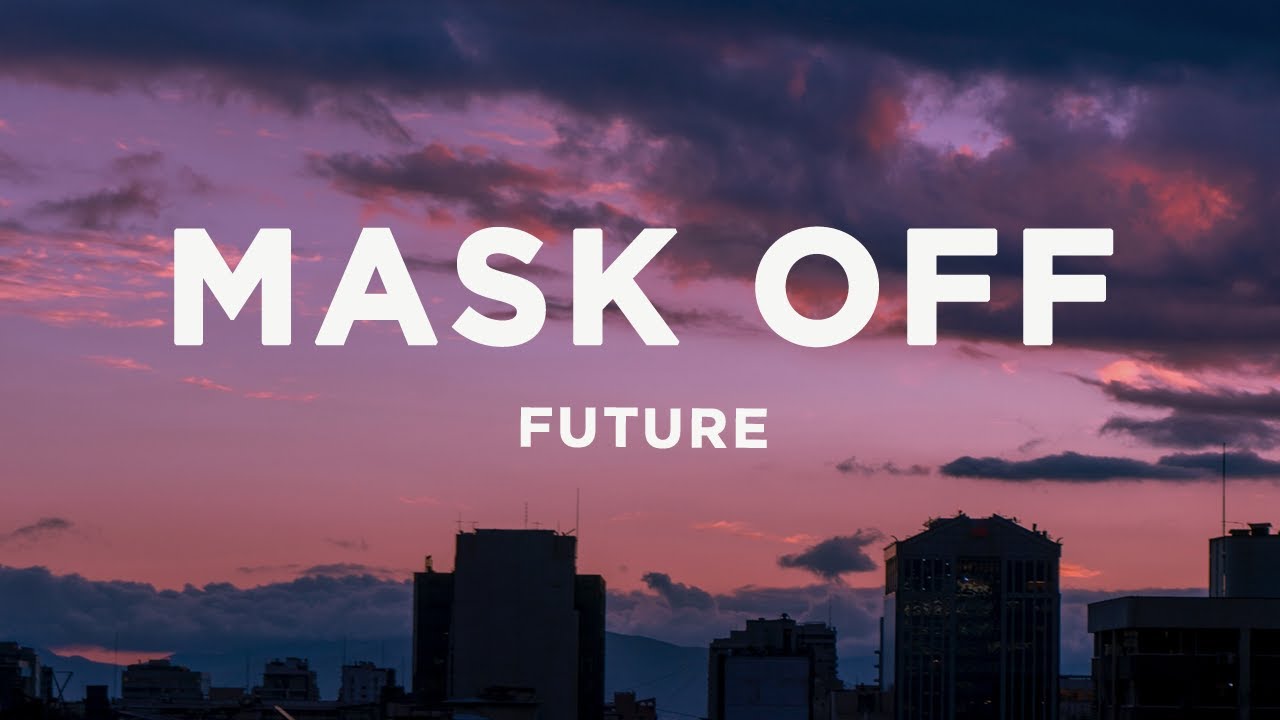 Future – Mask Off MP3 Download