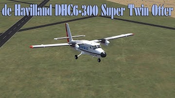 Landing the DeHavilland DHC6-300 Super Twin Otter at Sedona Airport