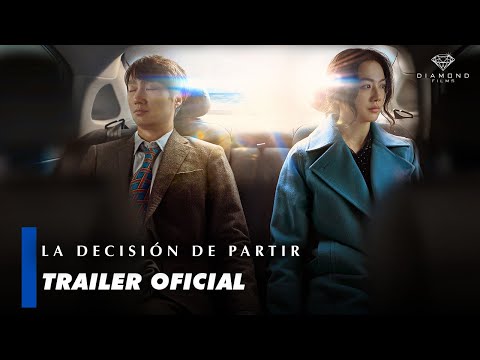 DECISIÓN DE PARTIR | TRAILER OFICIAL
