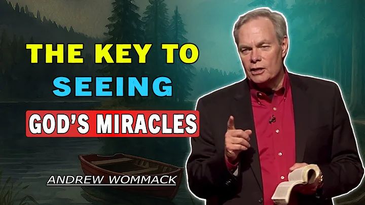 Andrew Wommack 🕊️ The Key to Seeing God’s Miracles | POWERFUL TEACHING
