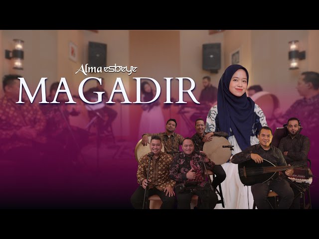 Magadir || ALMA ESBEYE || ماغادير - ألما ( Live Session ) class=