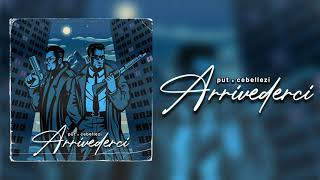 Put & Cebellezi - Arrivederci