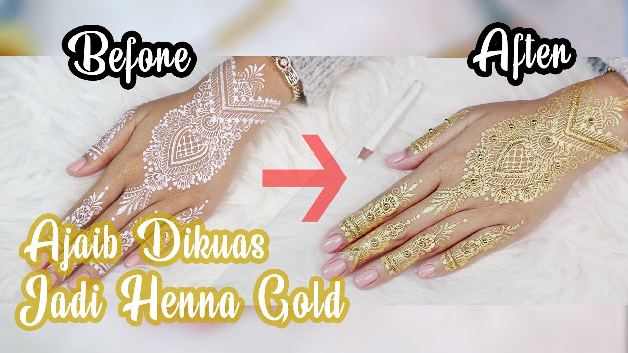 Merubah White Henna Menjadi Gold Henna