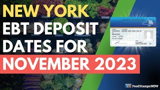 New York Food Stamp Deposit Dates for November 2023