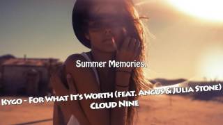 Video thumbnail of "Kygo - For What It's Worth (feat. Angus & Julia Stone)"