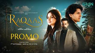 Launch Promo Raqaas Starting From 7Th September Monday Tuesday At 800 Pm Only On Green Tv