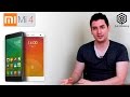 Todo lo que necesitas saber sobre el Xiaomi Mi4