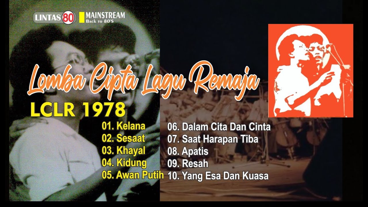 Various Artist ~ Dasa Tembang Tercantik Lomba Cipta Lagu Remaja/LCLR 1978 (Full Album, by Request)