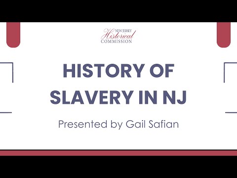 Slavery in New Jersey: A Troubled History