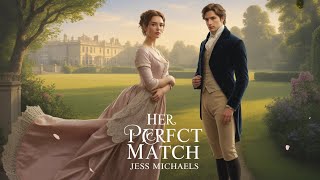 A Marriage of Convenience Turns Into Passion | Her Perfect Match Audiobook