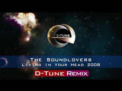 Living In Your Head (D-Tune Remix)