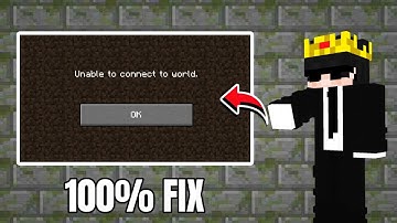 How to Fix Unable to Connect to World in Minecraft PE (100% Fix)
