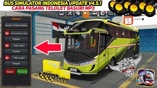 UPDATE V4.5.1‼️CARA PASANG TELOLET BASURI MP3 BUS SIMULATOR INDONESIA UPDATE V4.5.1 TERBARU 2026 screenshot 4
