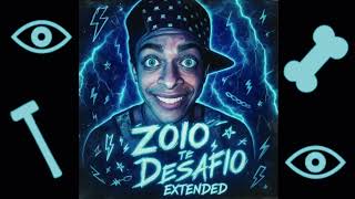 Zóio Eu Te Desafio Extended Música Ia