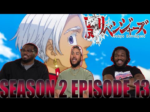 The Kanto Incident Begins! | Tokyo Revengers Season 2 Episode 13 Reaction
