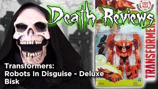 Death Reviews: Bisk - Deluxe - Robots In Disguise