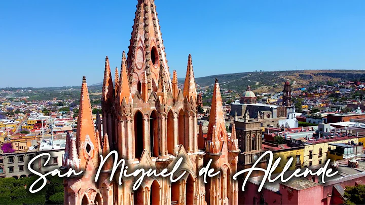 San Miguel de Allende Mexico | Best city in the Wo...
