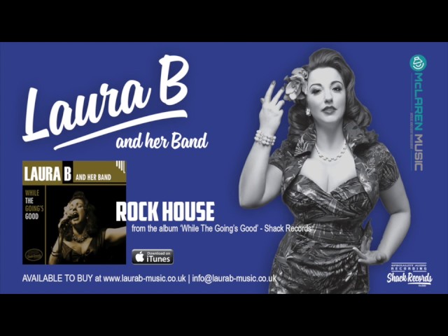 Laura B and Her Band  Authentic Rhythm & Blues, Swing & Rock 'n' Roll