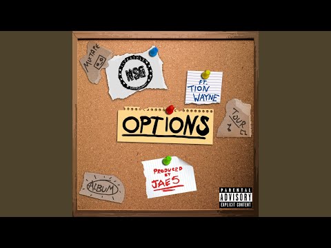 NSG & Tion Wayne - Options