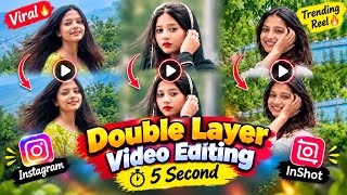 Double Layer Video Editing in InShot App | Instagram Trending Reel Editing Tutorial screenshot 2