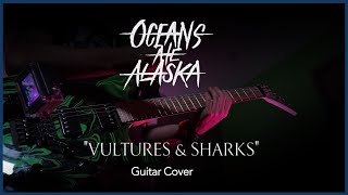 Vultures And Sharks Guitar Cover
