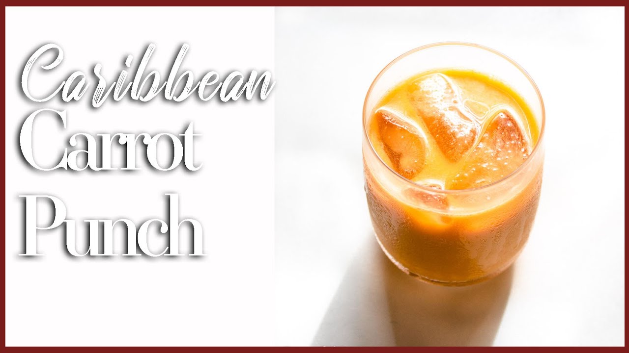 Caribbean Carrot Punch in 5 minutes!⎮Tasteeful Recipes YouTube