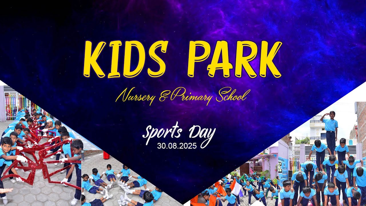 Kids Park Nursery & Primary School SportsDay 2025
