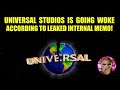 Universal Studios Going Woke | Leaked Memo Reveals Their New Agenda