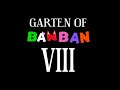 Looking at Garten of BanBan 8!