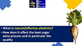 Effective alkalinity and how it affects thin juice quality