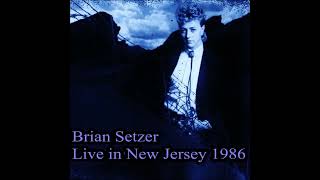 Brian Setzer - New Jersey 1986