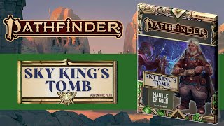 Sky King's Tomb GM Overview Part 1 for Pathfinder 2nd Edition (SPOILERS) screenshot 2