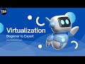 Virtualization Explained: The Ultimate Beginner to Expert Guide | This Will Change How You See IT