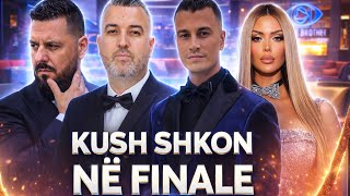 ZBULONI SEKRETIN Cilet do te jene banoret qe do te shkojnë në finale Big Brother VIP Albania 5