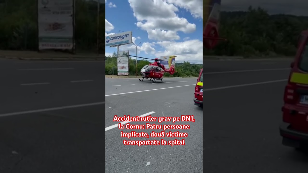 Accident rutier grav pe DN1, la Cornu: Patru persoane implicate, două victime transportate la spital