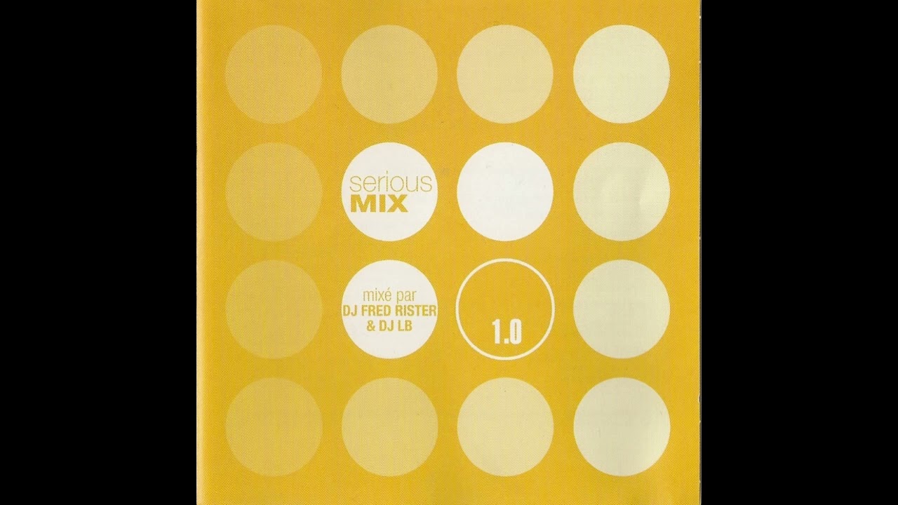 DJ Fred Rister & DJ LB - Serious Mix 1.0