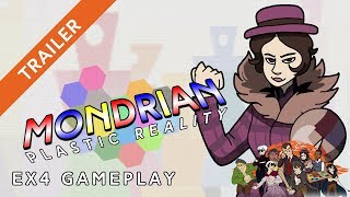 Mondrian - Plastic Reality  EX4 Gameplay Trailer