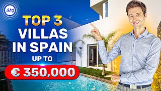 TOP 3 Villas in Spain up to € 350,000. Choose Best Property in Spain. Best Villa Tour in Spain.